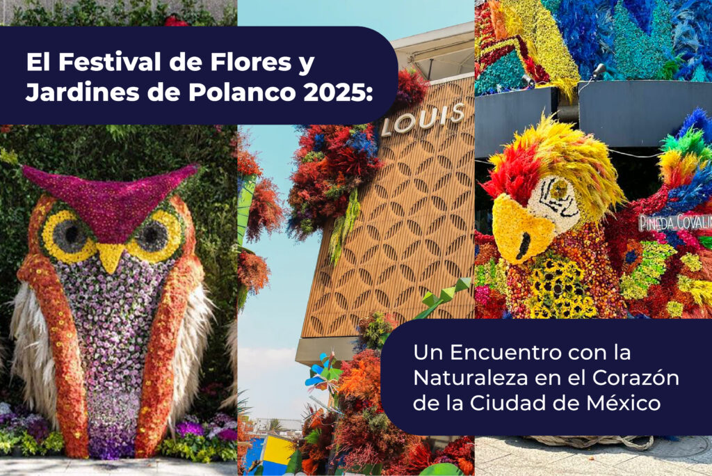 El Festival de Flores y Jardines de Polanco 2025